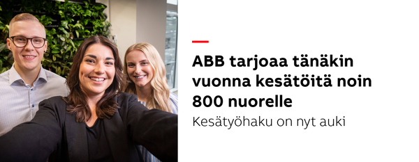 Summer job at ABB? - The application period is now open!